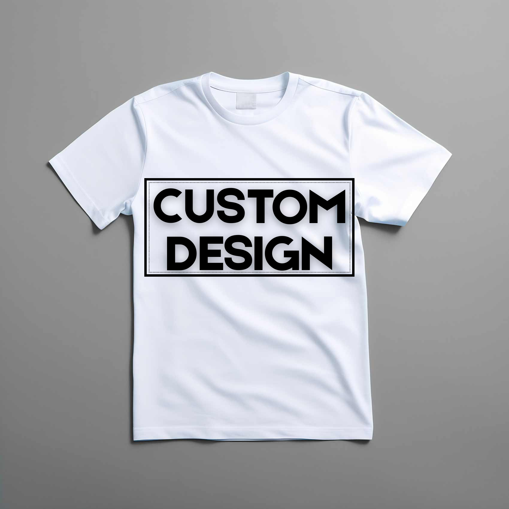 CUSTOM T-SHIRT